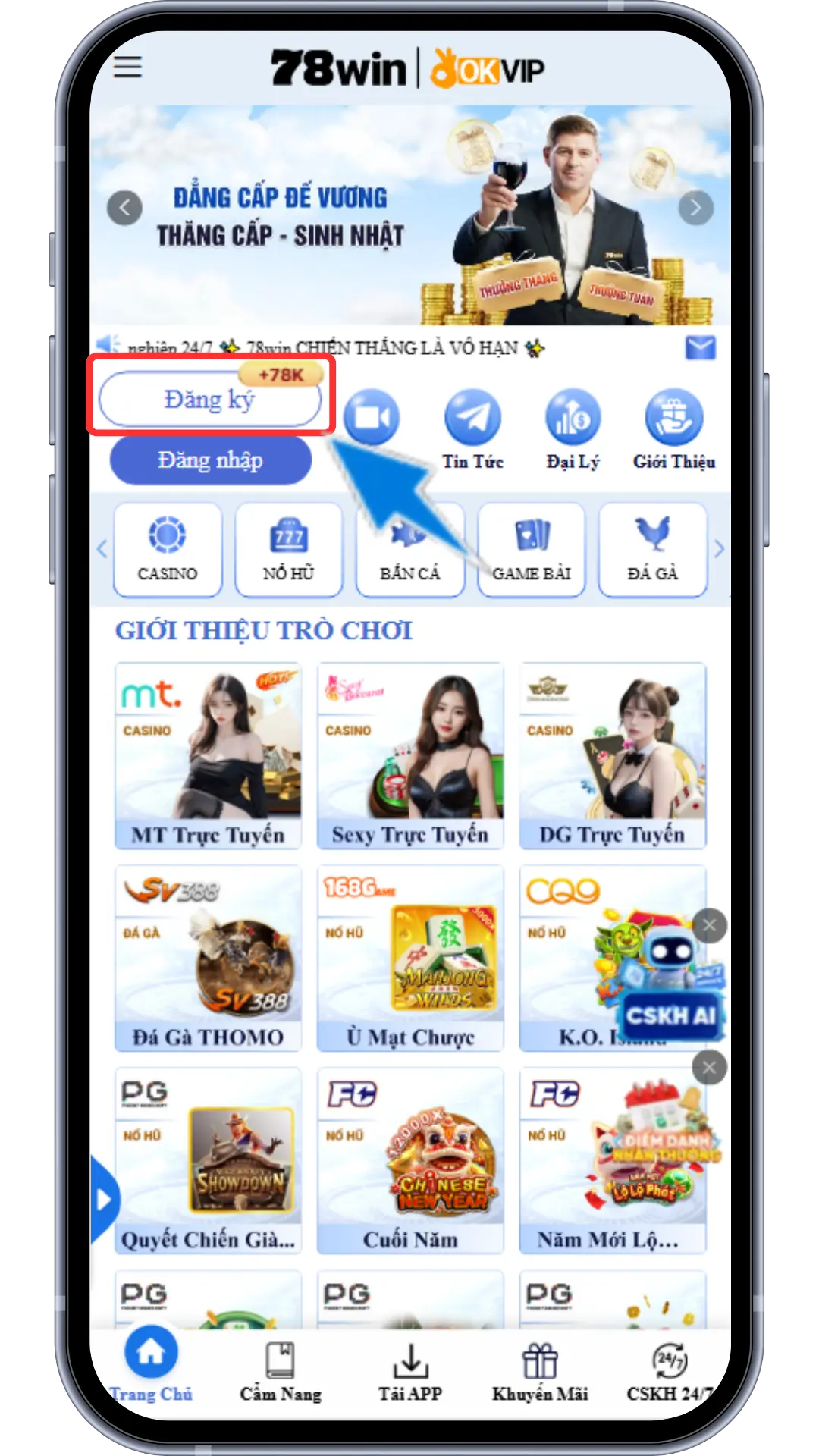 Bước 1: Tại trang chủ 78win , ấn chọn "Đăng Ký"